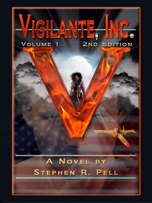 cover image of Vigilante, Inc., Volume One--